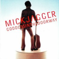 Mick Jagger - Goddessinthedoorway (2001)