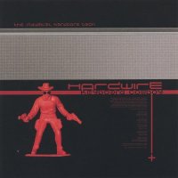 Hardwire - Keyboard Cowboy (2005)