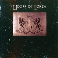 House Of Lords - House Of Lords (1988)