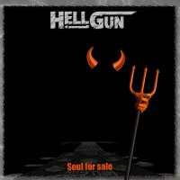 Hellgun - Soul For Sale (2014)