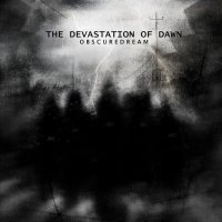 ObscureDream - The Devastation Of Dawn (2014)