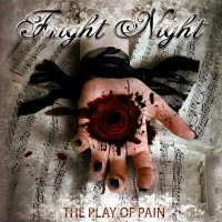 Fright Night - The Play Of Pain (2010)