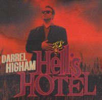 Darrel Higham - Hell\'s Hotel (2017)