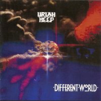 Uriah Heep - Different World (2006 Expanded Deluxe Edition) (1991)