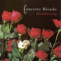 Concrete Blonde - Bloodletting (1990)