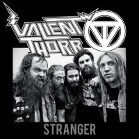 Valient Thorr - Stranger (2010)