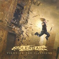 Solerrain - Fighting the Illusions (2010)