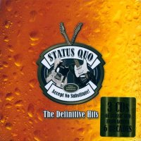 Status Quo - Accept No Substitute! - The Definitive Hits (2015)