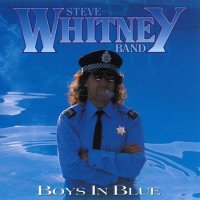 Steve Whitney Band - Boys In Blue (1992)