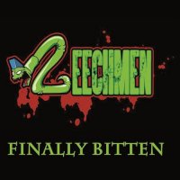 The Leechmen - Finally Bitten (2015)