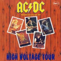 AC-DC - High Voltage Tour 1991 [Part 1 & 2/Bootleg] (1994)  Lossless