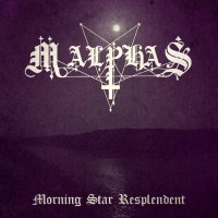 Malphas - Morning Star Resplendent (2017)