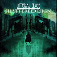 Lateral Edge - Shattered Design (2014)