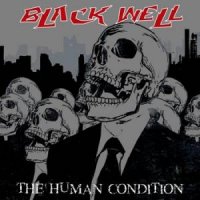 Black Well - The Human Condition (2011)