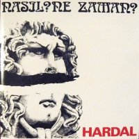 Hardal - Nasil? Ne Zaman? (1980)