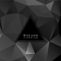 Woland - Hyperion (2014)