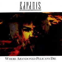 Kayanis - Where Abandoned Pelicans Die (2007)