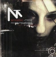 Missing Tide - Follow The Dreamer (2009)