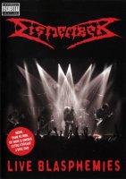 Dismember - Live Blasphemies (2004)