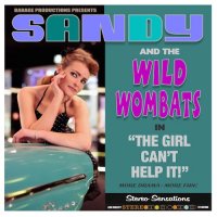 Sandy & The Wild Wombats - The Girl Can\'t Help It (2015)