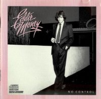 Eddie Money - No Control (1982)  Lossless