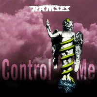 Ramses - Control Me (2000)