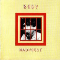 Body - Madhouse (1993)