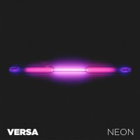 Versa - Neon (2014)