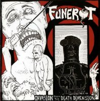 Funerot - Invasion from the Death Dimension (2006)