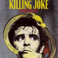 Killing Joke - Outside The Gate (2007 Expanded Remaster) (1988)