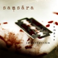 Samsara - Tempus Imperfectum (2013)