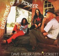 Dave Miller & Leith Corbett - Reflections Of A Pioneer (1970)