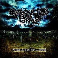 Conducting From The Grave - When Legends Become Dust (2009)