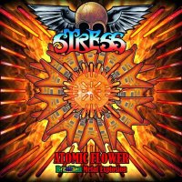 Stress - Atomic Flower, Brazilian Metal Explosion (2010)