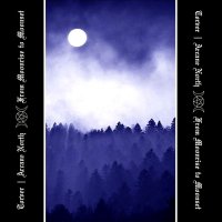 Torver / Arcane North - From Moonrise To Moonset (Split) (2015)