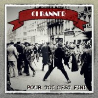 Oi Banner - Pour Toi C\'est Fini (2016)