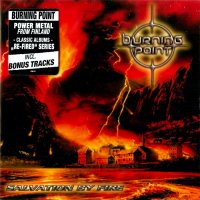 Burning Point - Salvation By Fire (Reissued 2015) (2001)