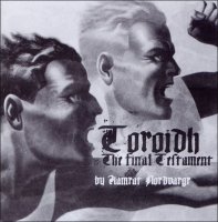 Toroidh - The Final Testament (2006)