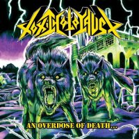 Toxic Holocaust - An Overdose Of Death (2008)