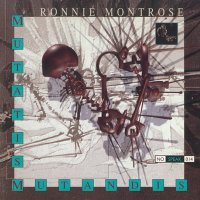 Ronnie Montrose - Mutatis Mutandis (1991)