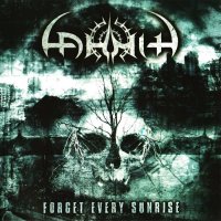 Lahmia - Forget Every Sunrise (2008)