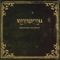 Verjnuarmu - Ruatokansan Uamunkoetto (2008)