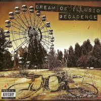 Dream Of Illusion - Decadence (2011)