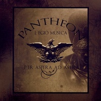 Pantheon Legio Musica - Per Aspera Ad Astra (2008)