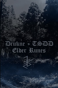 Drukne & The Sons Of Dead Druids - Elder Runes [split] (2013)