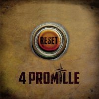 4 Promille - Reset (2016)