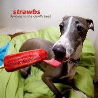 Strawbs - Dancing To The Devil’s Beat (2009)