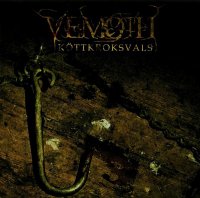 Vemoth - Köttkroksvals (2006)