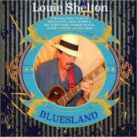 Louie Shelton - Bluesland (2016)