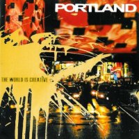 Portland - The World Is Creative (2001)